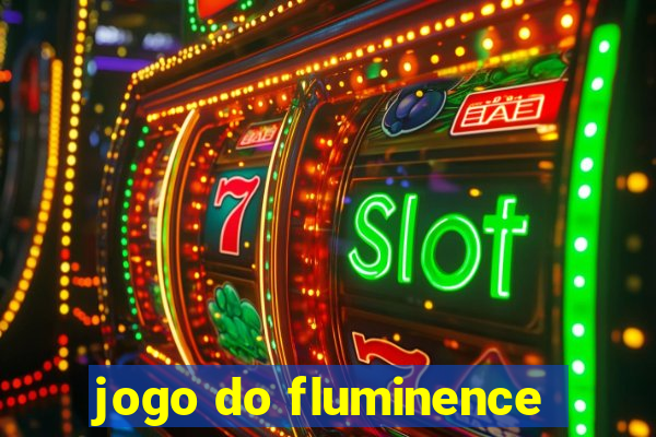 jogo do fluminence